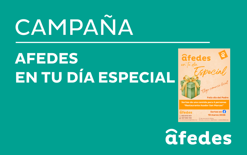 Afedes en tu día especial