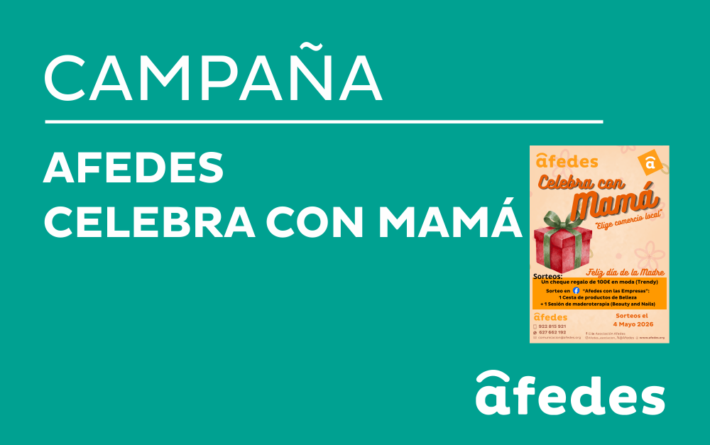 Afedes celebra con Mamá